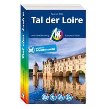 Reiseführer Tal der Loire / Michael Müller