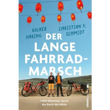 Der lange Fahrrad-Marsch / Häring Schmidt Ullstein