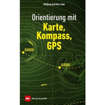 Orientierung mit Karte, Kompass, GPS / Delius Klasing