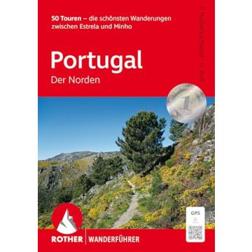 Wanderführer Portugal - Der Norden / Rother