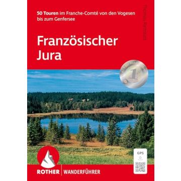 Wanderführer Französischer Jura / Rother