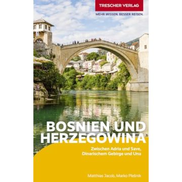 Reiseführer Bosnien und Herzegowina / Trescher