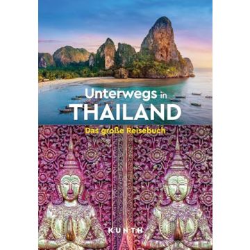 Unterwegs in Thailand / Kunth