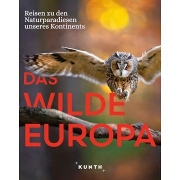 Das wilde Europa / Kunth