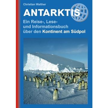 Reiseführer Antarktis / Stein