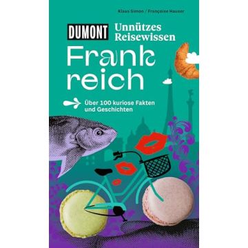 Unnützes Reisewissen Frankreich / Dumont