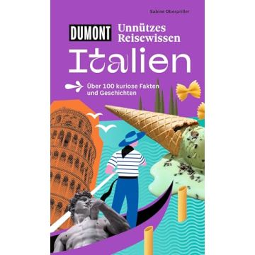 Unnützes Reisewissen Italien / Dumont
