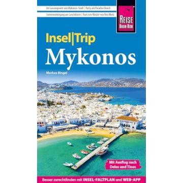 Reiseführer Mykonos Insel Trip / Reise Know-How