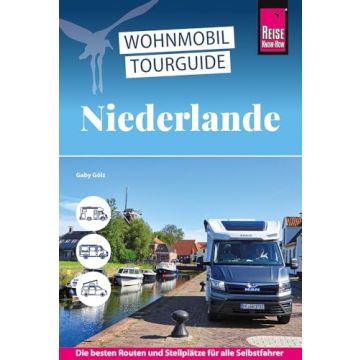 Wohnmobil-Tourguide Niederlande / Reise Know-How