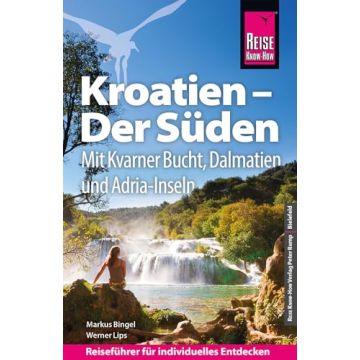 Reiseführer Kroatien der Süden / Reise Know-How