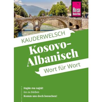 Sprachführer Kosovo-Albanisch / Kauderwelsch Reise Know-How