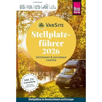 Campingführer VanSite - Stellplatzführer 2026 / Reise Know How