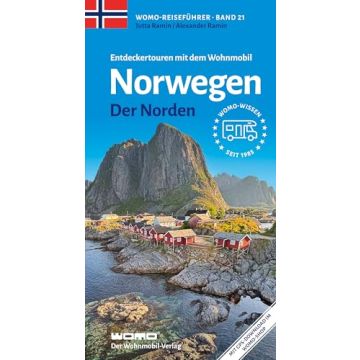 Entdeckertouren mit dem Wohnmobil Norwegen der Norden / Womo