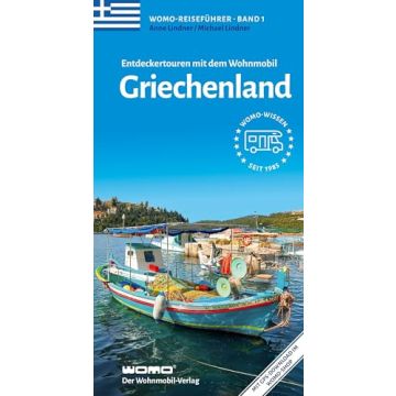 Entdeckertouren mit dem Wohnmobil Griechenland / Womo