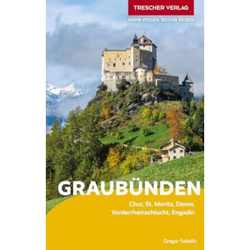 Reiseführer Graubünden / Trescher