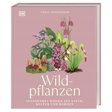 Wildpflanzen / Dorling Kindersley