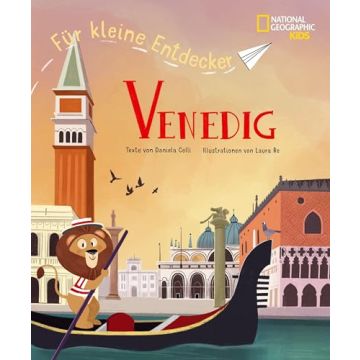 Reiseführer Venedig für kleine Entdecker / National Geographic