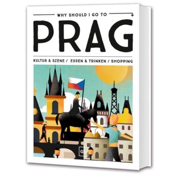 Why should I go to Prag / Gräfe und Unzer