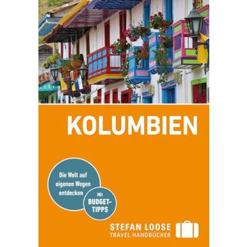 Reiseführer Kolumbien / Stefan Loose