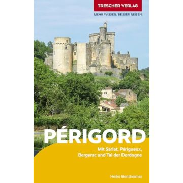 Reiseführer Périgord / Trescher