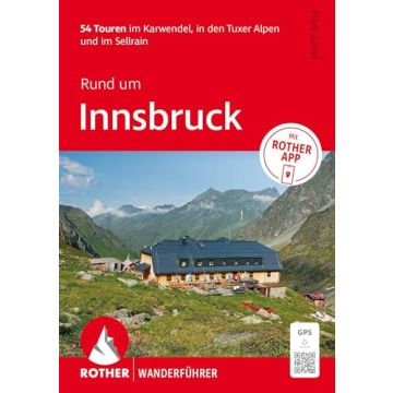 Wanderführer Rund um Innsbruck / Rother