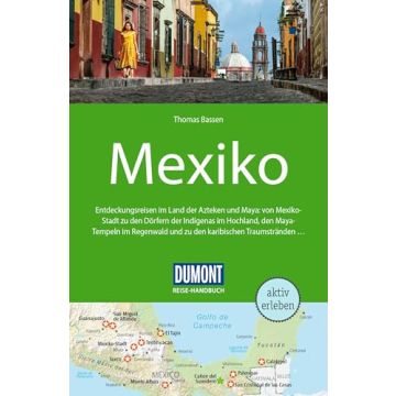 Reiseführer Mexiko / Dumont Reise Handbuch