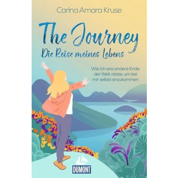 The Journey - Die Reise meines Lebens / Kruse Dumont