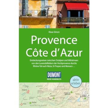 Reiseführer Provence Côte d'Azur / Dumont Reise Handbuch
