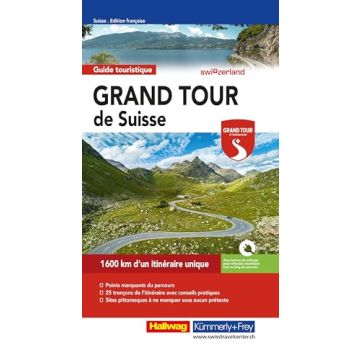 Guide Grand Tour de Suisse / Hallwag