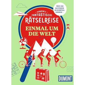 Dumonts fantastische Rätselreise Einmal um die Welt