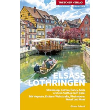 Reiseführer Elsass Lothringen / Trescher