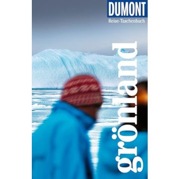 Reiseführer Grönland / Dumont Reise Taschenbuch