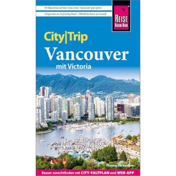 Reiseführer Vancouver City Trip / Reise Know-How