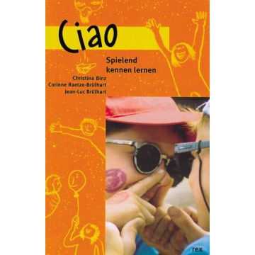 Ciao - Spielend kennen lernen