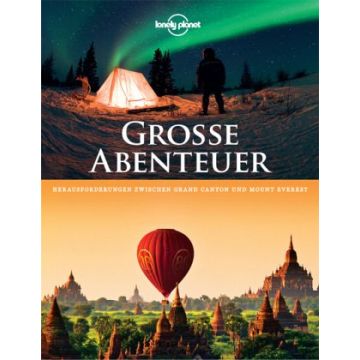 Grosse Abenteuer / Lonely Planet