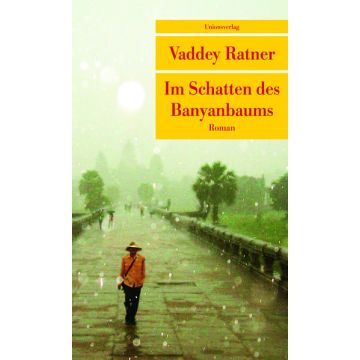 Im Schatten des Banyanbaums / Ratner Unionsverlag