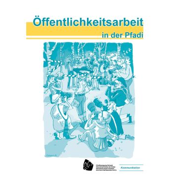PBS: Öffentlichkeitsarbeit in der Pfadi