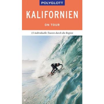 Reiseführer Kalifornien / Polyglott on tour