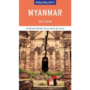 Reiseführer Myanmar / Polyglott on tour