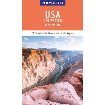 Reiseführer USA Der Westen / Polyglott on tour