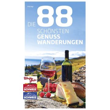 Die 88 schönsten Genusswanderungen / Rothus