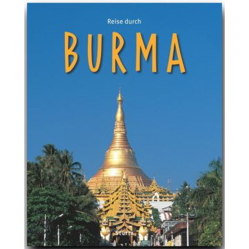 Bildband Reise durch Burma / Stürtz