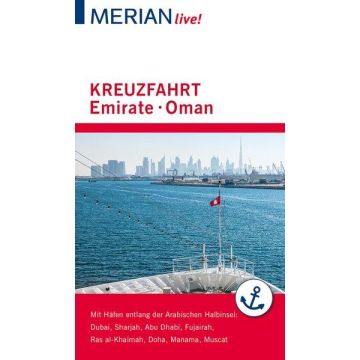 Reiseführer Kreuzfahrt Emirate Oman / Merian Live