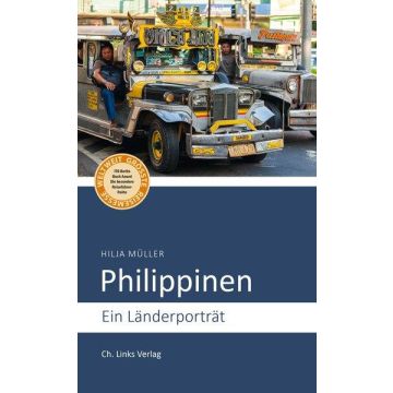 Philippinen - Ein Länderporträt / Ch.Links