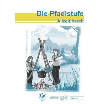 PBS: Die Pfadistufe - Allzeit bereit