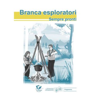 MSS: Branca esploratori - Sempre pronti