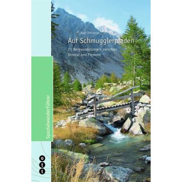 Wanderführer Auf Schmugglerpfaden / Ott 