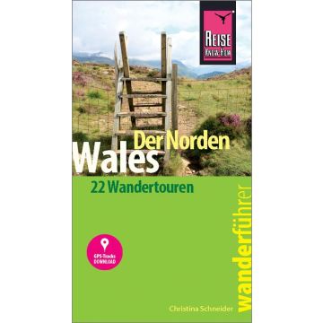 Wanderführer Wales der Norden / Reise Know-How