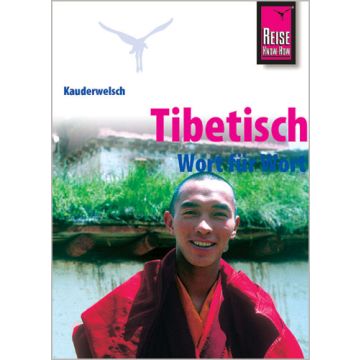 Sprachführer Tibetisch / Kauderwelsch Reise Know-How