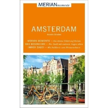 Reiseführer Amsterdam / Merian Momente